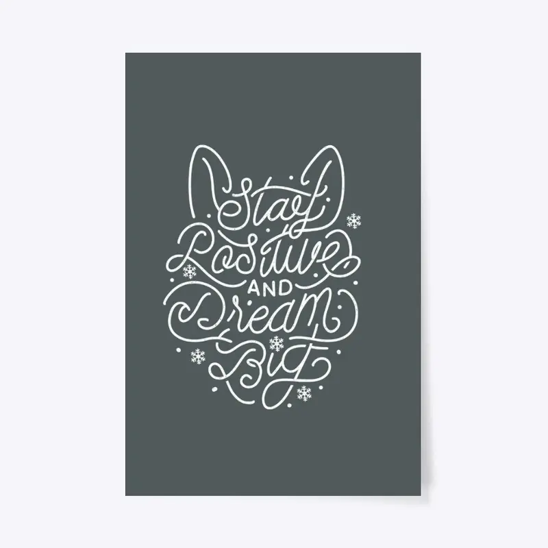 Stay Positive Posters (White Logo)