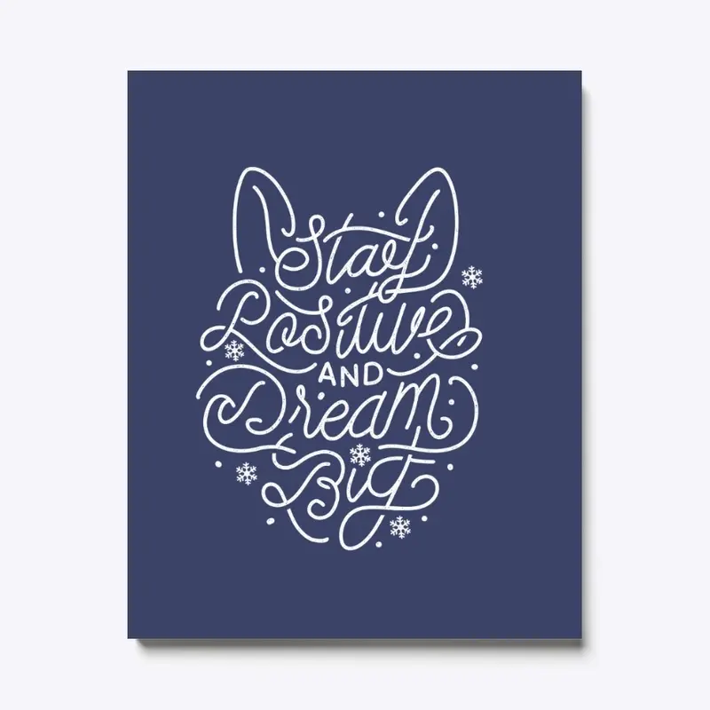 Stay Positive Posters (White Logo)