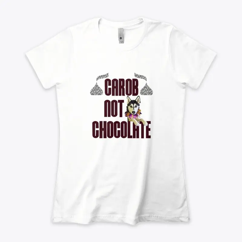 Carob Not Chocolate